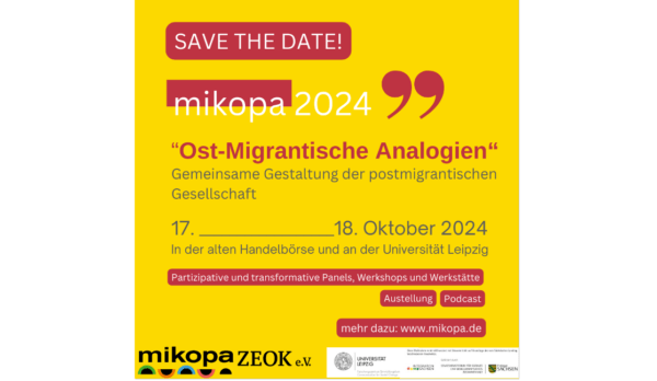 mikopa 2024: „Ost-Migrantische Analogien“