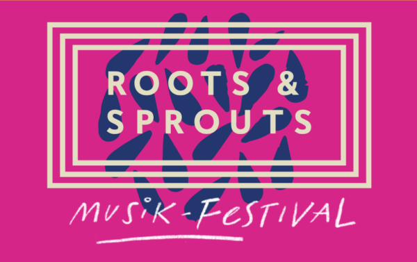 Save The Date: 12 – 13.09.2026 Roots & Sprouts Musikfestival!